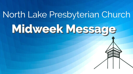 Midweek Message May 4, 2022