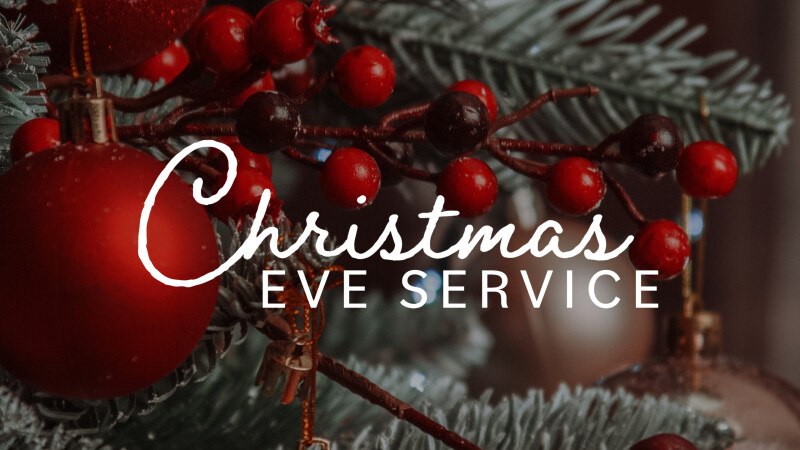 Christmas Eve Service