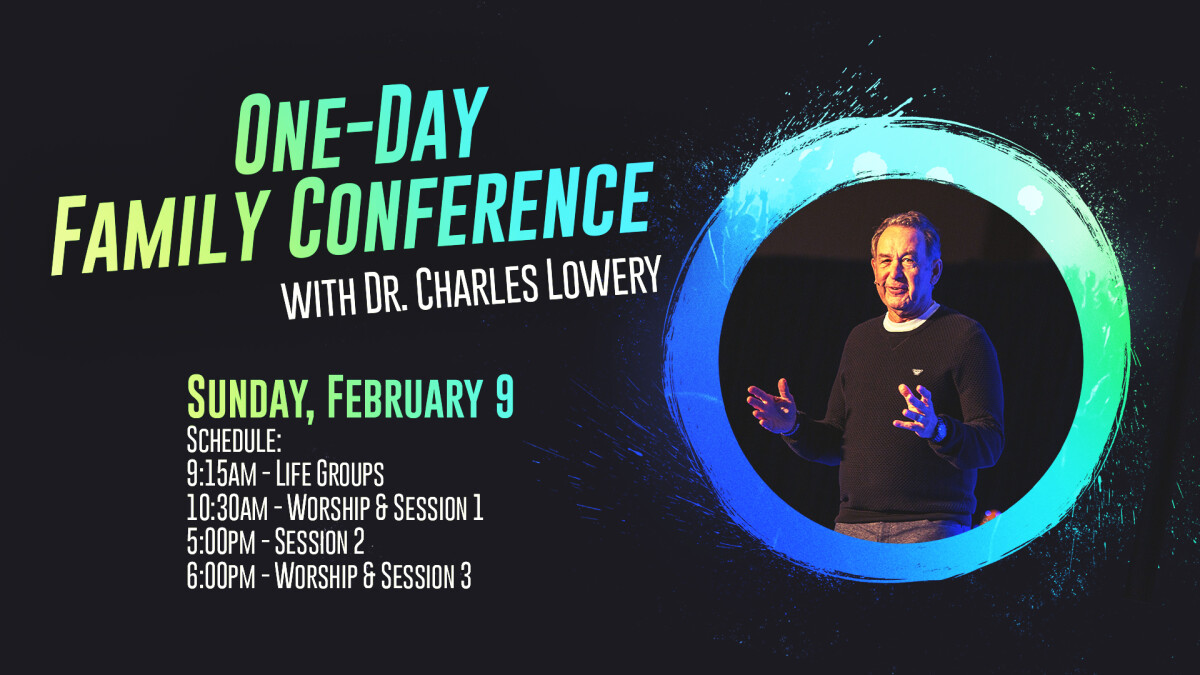 One-Day Family Conference with Charles Lowery