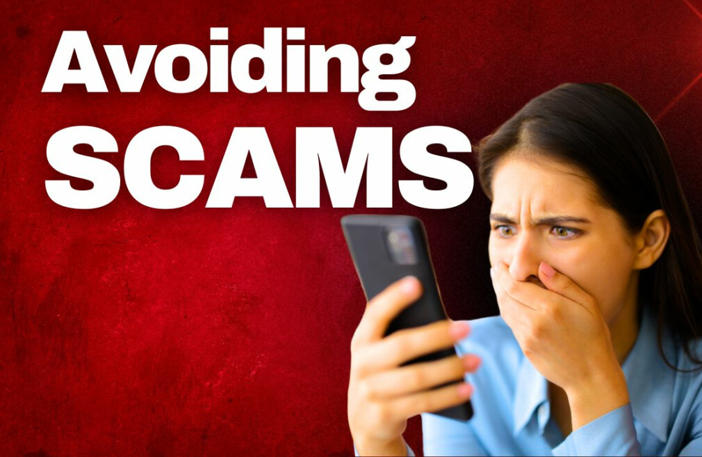 Stay Safe and Smart: Avoiding Scams