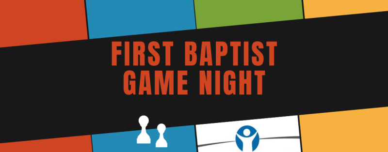 First Baptist Game Night