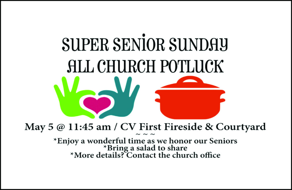 Super Senior Sunday All Church Potluck