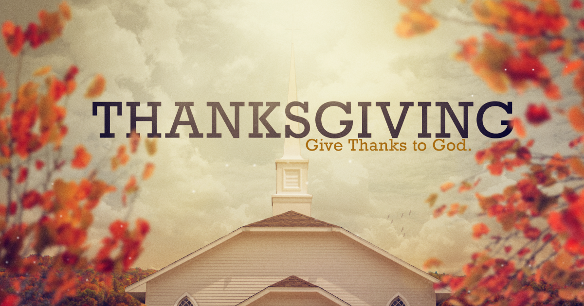 Thanksgiving Service | Ministry Messenger | Our Savior Lutheran Ministries