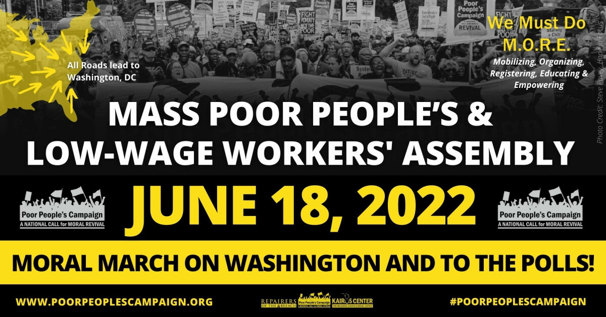 Mass Poor People’s & Low-Wage Workers’ Assembly & Moral March on Washington & To the Poll