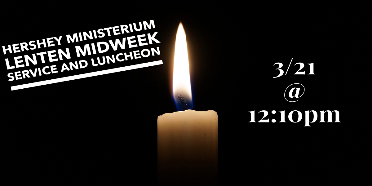 Midweek Lenten Service and Luncheon--Cancelled