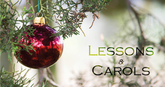 5 pm Service of Lessons & Carols