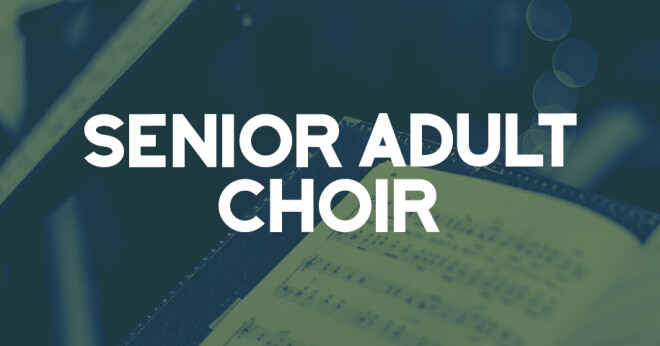 Senior Adult Choir