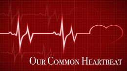 Our Common Heartbeat: Courage Over Complacency