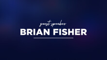 Guest - Brian Fisher