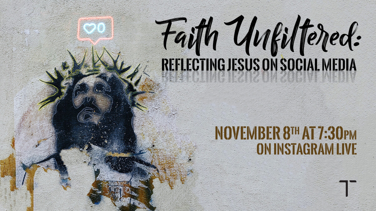 Faith Unfiltered: Reflecting Jesus on Social Media