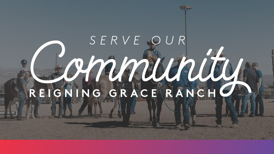 Serving at Reigning Grace Ranch