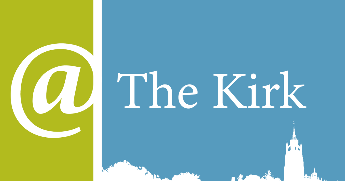 @the-Kirk 5.22.22 | News and Updates | Kirk in the Hills