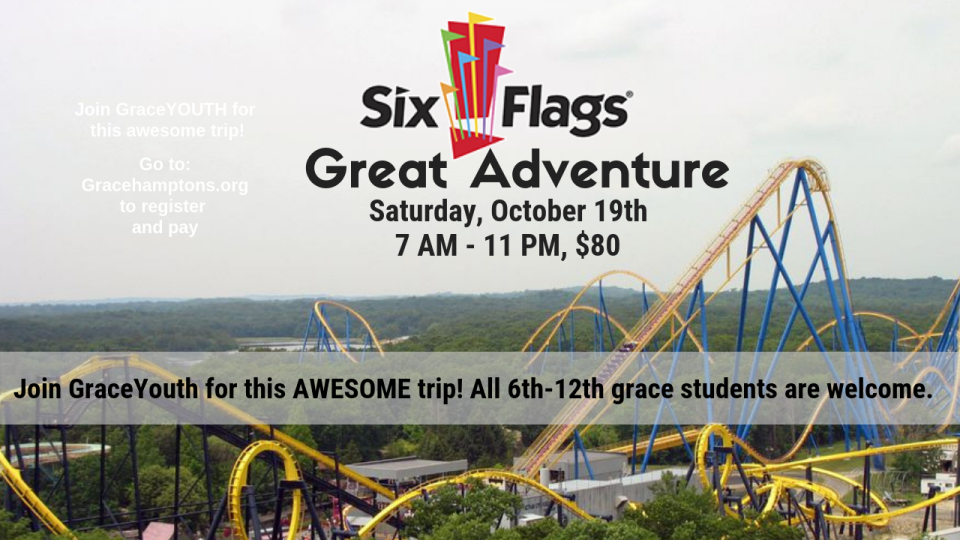 Youth Group: Six Flags Great Adventure