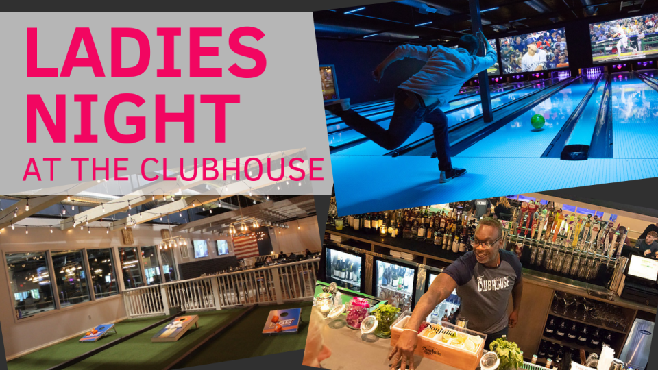Ladies Night at The Clubhouse