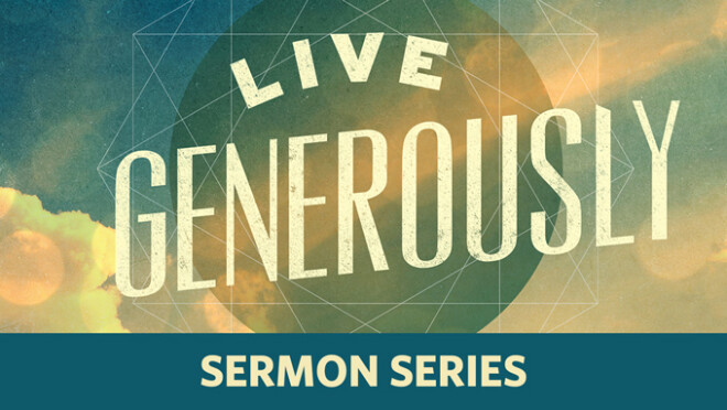 Live Generously Series