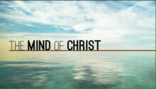 The Mind of Christ Part 3