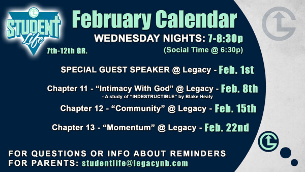 Legacy Church Student Life Calendar - February 2023