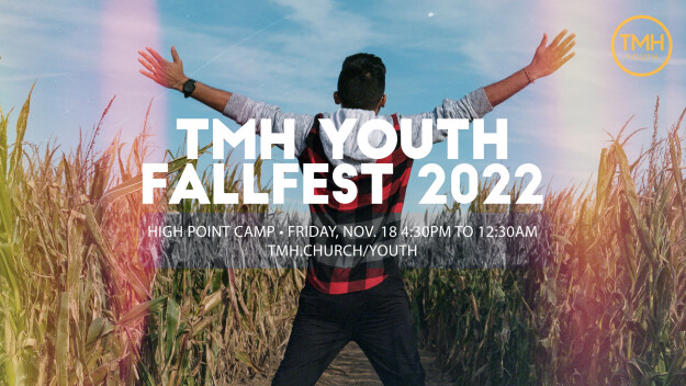 TMH Youth FallFest 2022