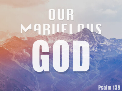 Our Marvelous God