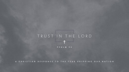 Trust in the Lord