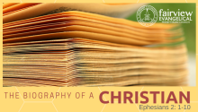 The Biography of a Christian