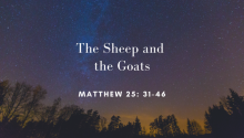 The Sheep and the Goats