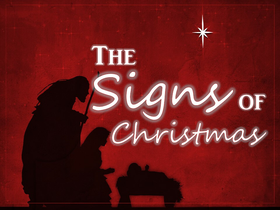 The Signs of Christmas