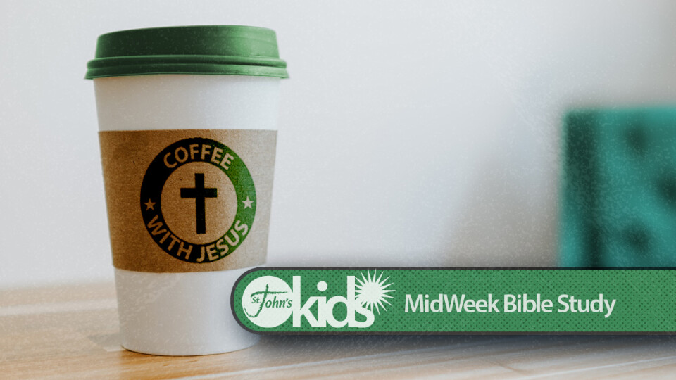 mid-week-bible-study-coffee-with-jesus-st-john-s-lutheran-church