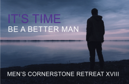 Men's Cornerstone Retreat