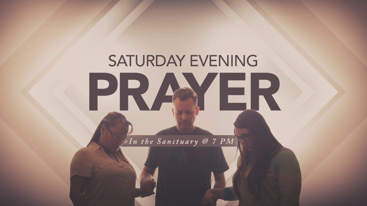 Saturday Evening Prayer