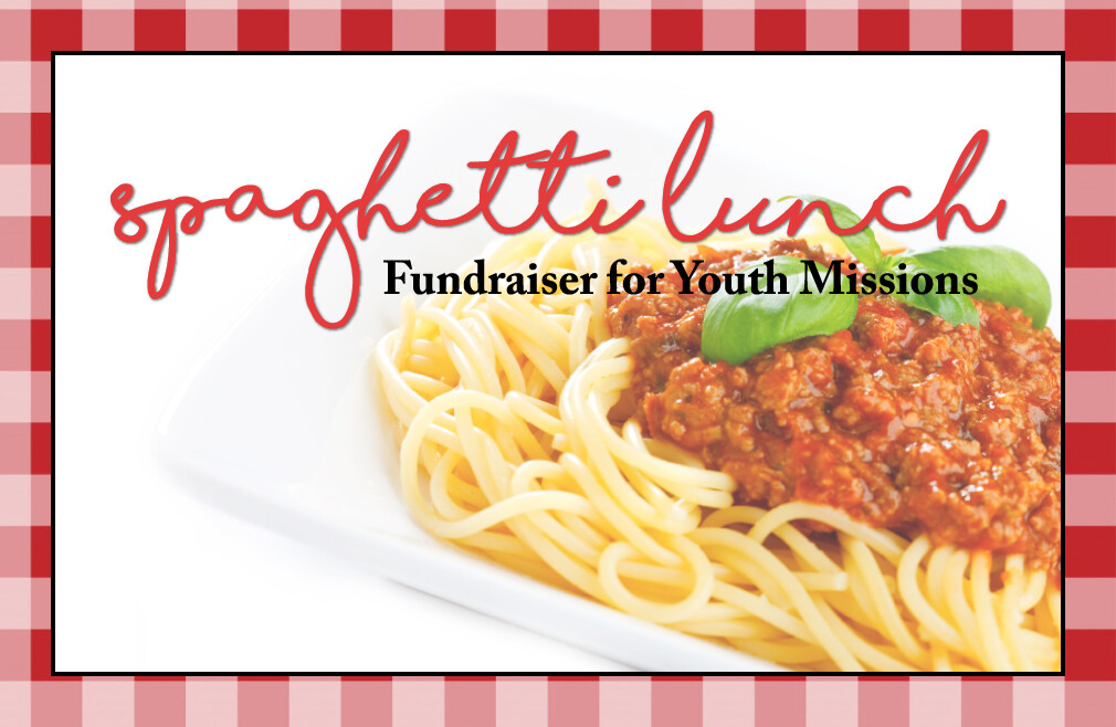 Spaghetti Lunch Fundraiser