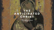 The Anticipated Christ: The Holy Name