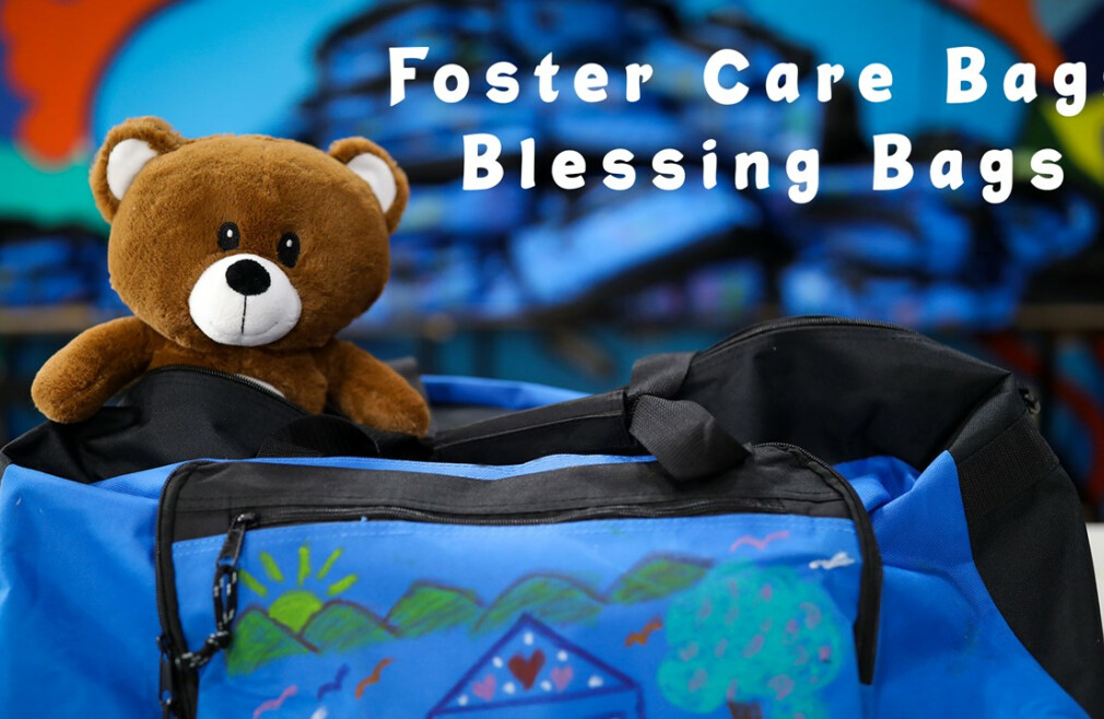 Foster Care & Blessing Bags
