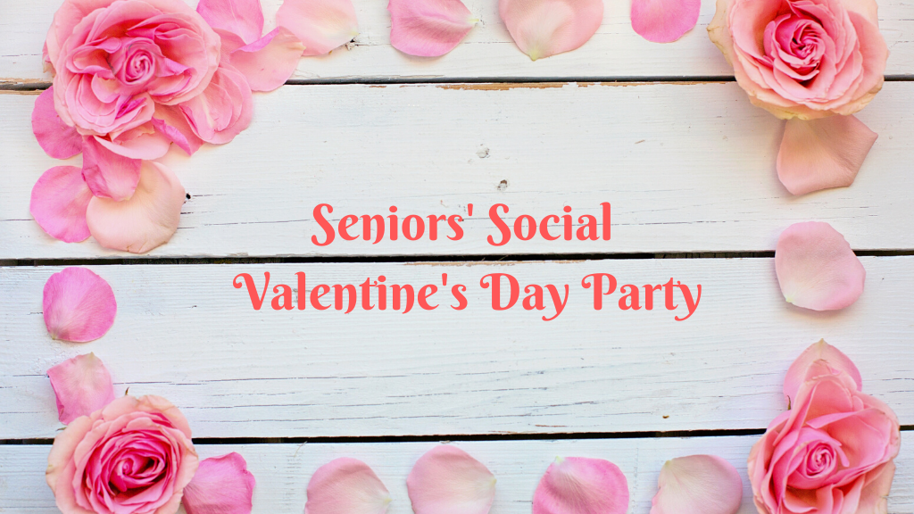 Seniors' Social Valentine Party