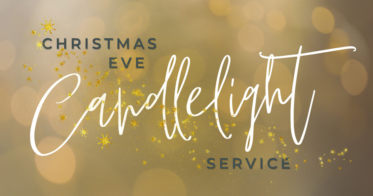 Christmas Eve 2022 Articles Blackduck Evangelical Free Church