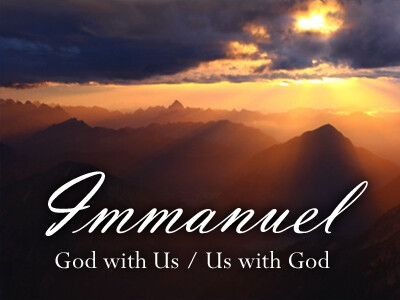 Immanuel - God With Us / Us With God