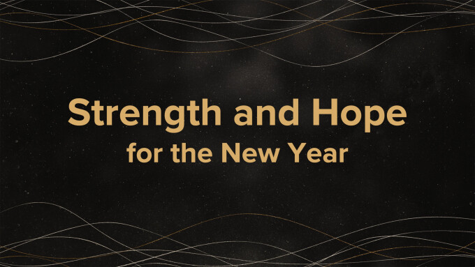 Strength and Hope for the New Year