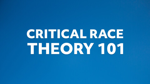 Critical Race Theory 101
