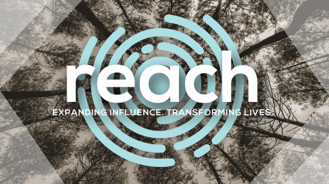 reach – Expanding Influence, Transforming Lives
