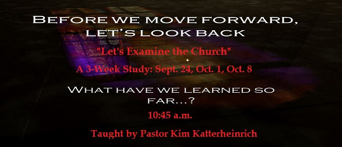 3-Week Study on "Let's Examine the Church"
