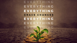 Grace Shapes Us