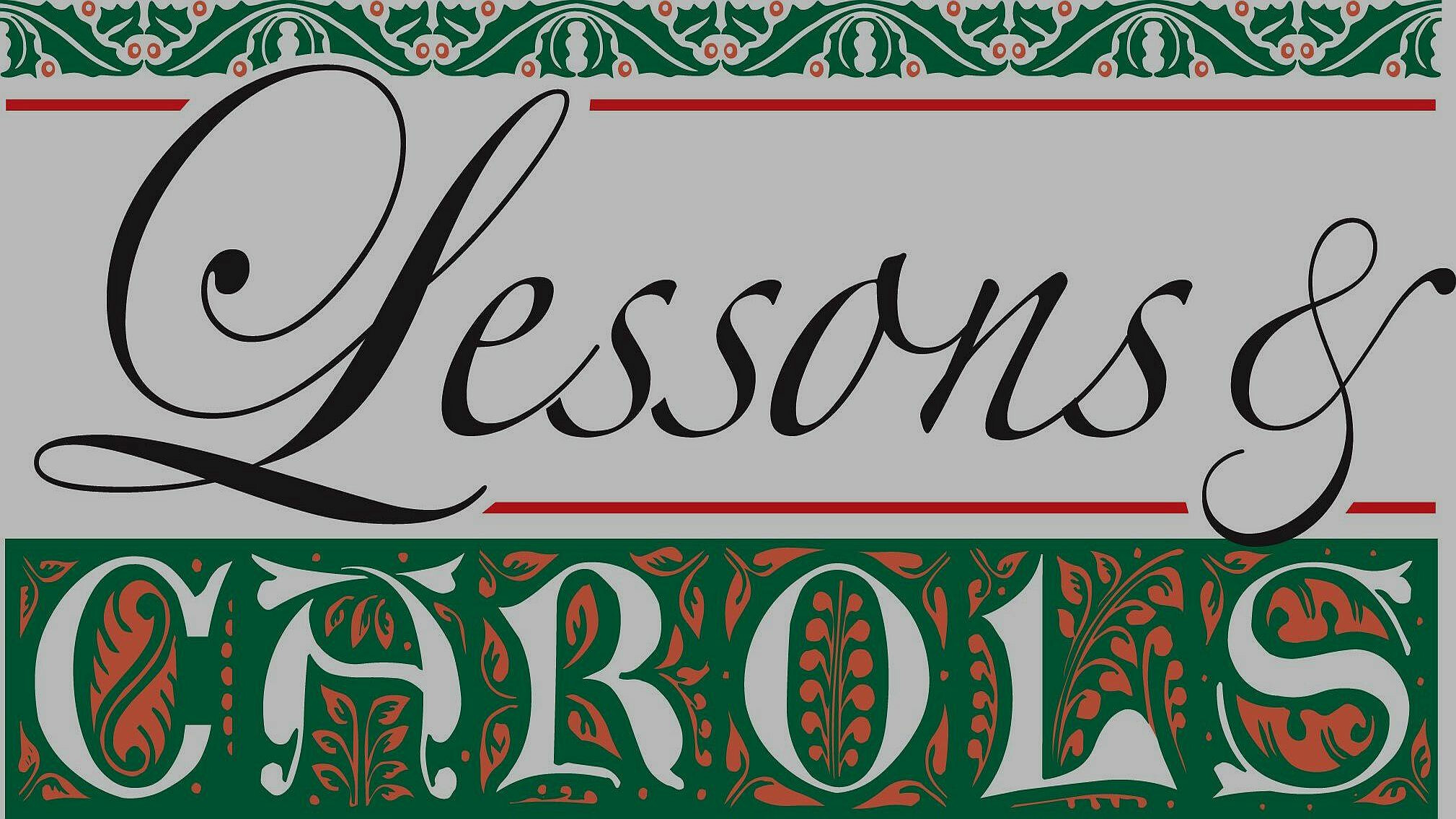 A Service of Lessons & Carols