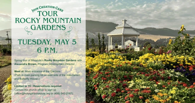 Tour of Rocky Mountain Gardens, 6 pm