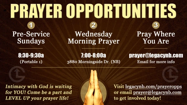 Legacy Church - Prayer Opportunities