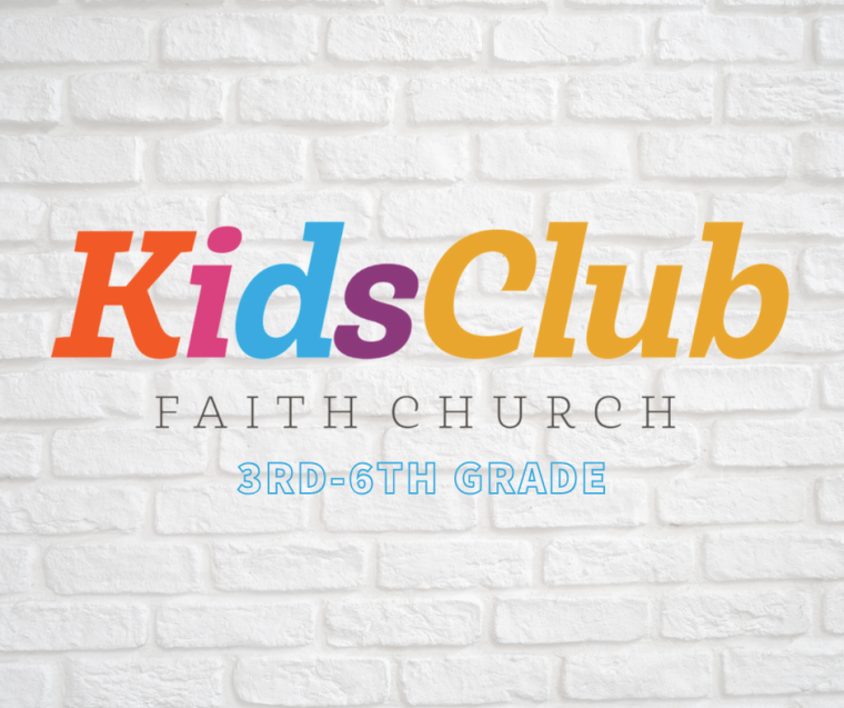Faith Kids Club 3rd-6th Grade Spring 2021