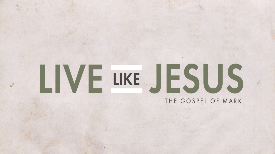 Week 3 | Live Like Jesus | Sermons | First Methodist Conroe | Conroe Church