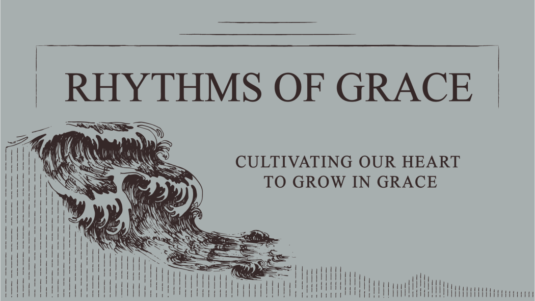 Rhythms of Grace | Part 2: Jesus in Prayer