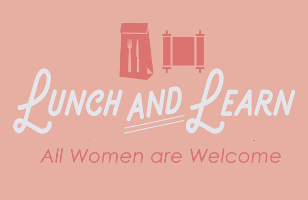 Women's Ministry Lunch and Learn