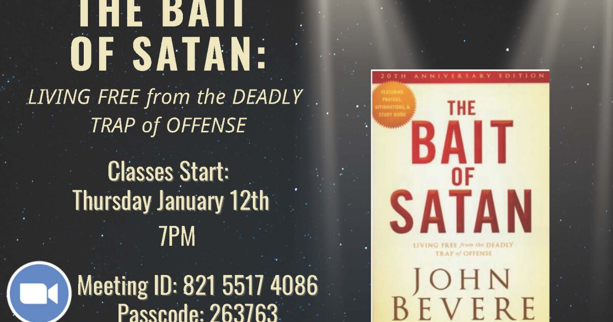Healing & Deliverance "Bait of Satan" Study New Home Baptist Church