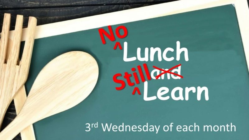 No Lunch, Still Learn - March 2021